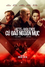 Cú Đảo Ngoạn Mục-Acts of Violence 