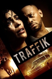 Sự Sống Còn-Traffik 