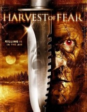 Thu Hoạch Nổi Sợ-Harvest Of Fear 