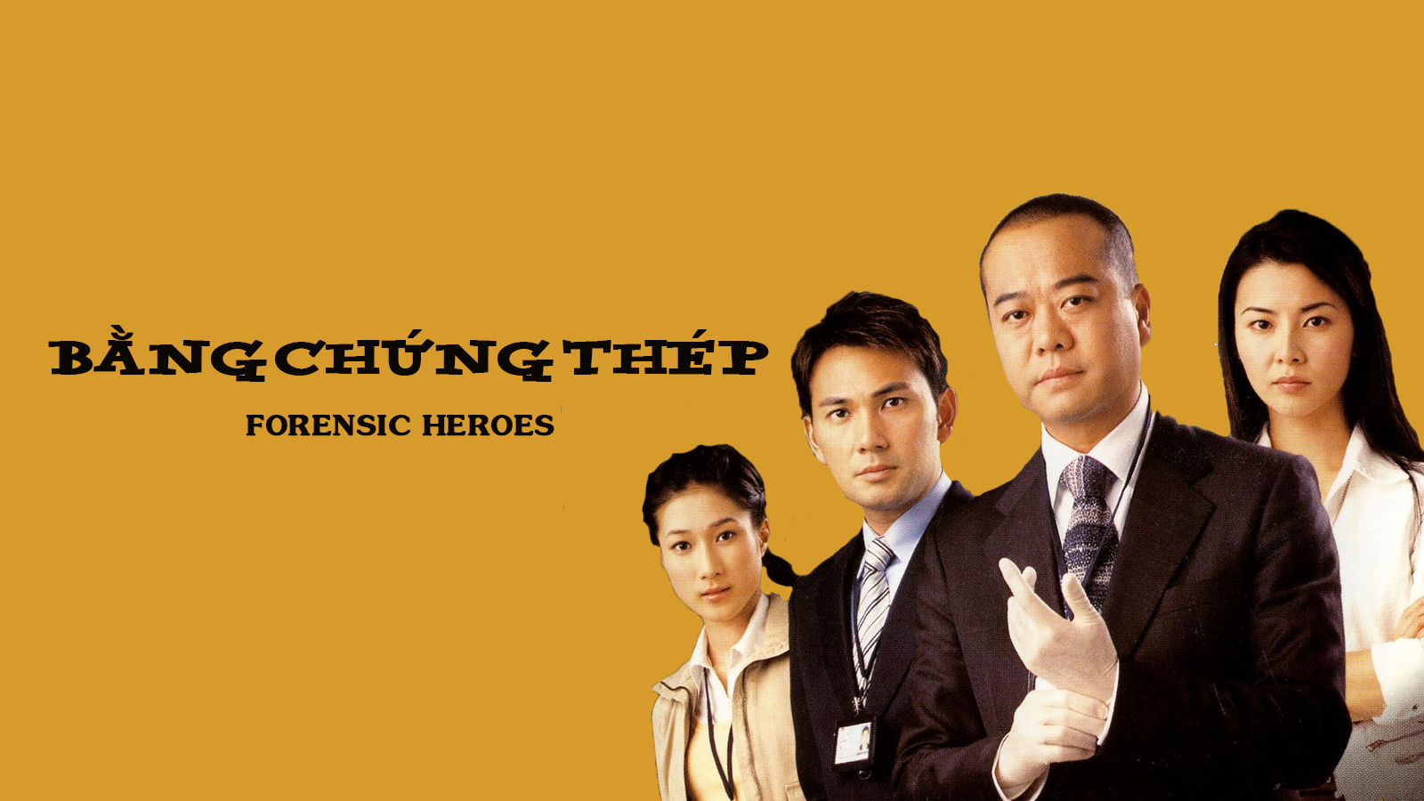 Bằng Chứng Thép Phần 1-Forensic Heroes Season 1