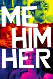 Bộ Ba Rắc Rối-Me Him Her 