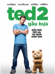 Chú Gấu TED 2 - Ted 2 