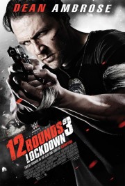 12 Vòng Sinh Tử 3: Phong Tỏa-12 Rounds 3: Lockdown 