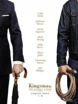 Mật Vụ Kingsman 2: Tổ Chức Hoàng Kim-Kingsman: The Golden Circle