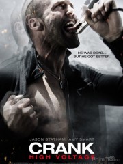 Kẻ Lập Dị 2-Crank: High Voltage 