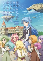 Shuumatsu Nani Shitemasu ka? Isogashii desu ka? Sukutte Moratte Ii desu ka?-WorldEnd: What do you do at the end of the world? Are you busy? Will you save us? 