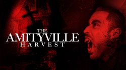 The Amityville Harvest