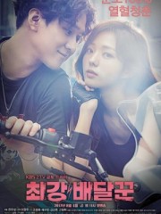 Thiên Hạ Đệ Nhất Shipper - Strongest Deliveryman 