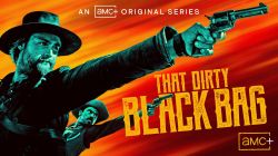 Túi Đen Bẩn (Phần 1)-That Dirty Black Bag (Season 1)