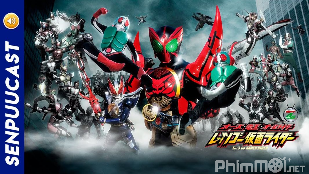 Tất Cả Tiến Lên Nào Các Kamen Rider - All Riders Lets Go Kamen Riders