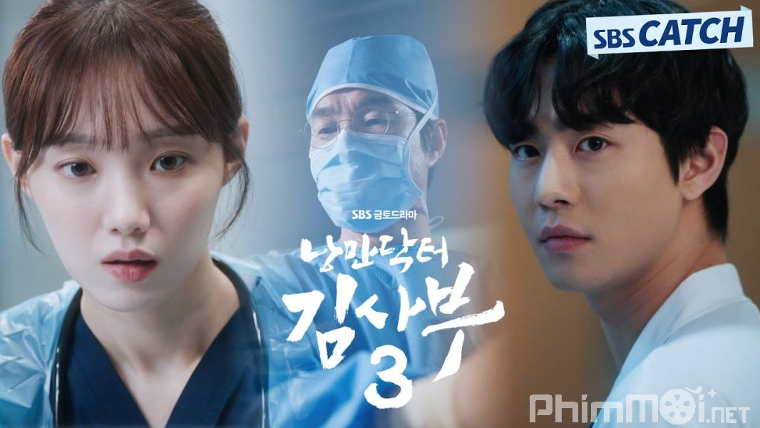 Người Thầy Y Đức 3 - Dr. Romantic 3