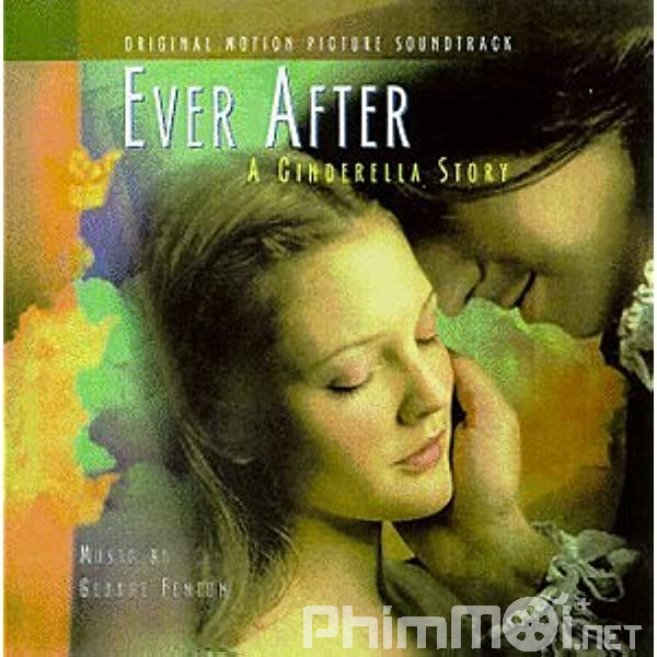 Chuyện Nàng Lọ Lem-Ever After: A Cinderella Story