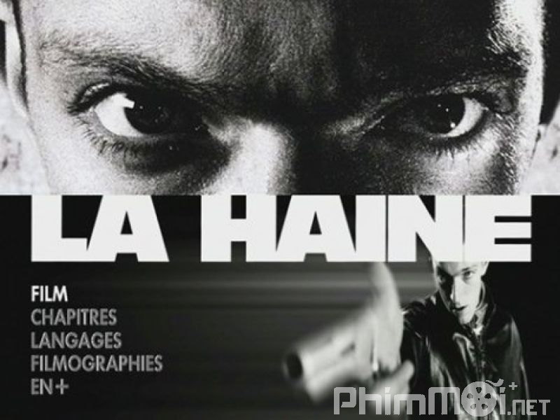 Hận Thù-La Haine