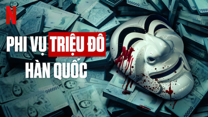 Phi Vụ Triệu Đô: Hàn Quốc-Money Heist: Korea