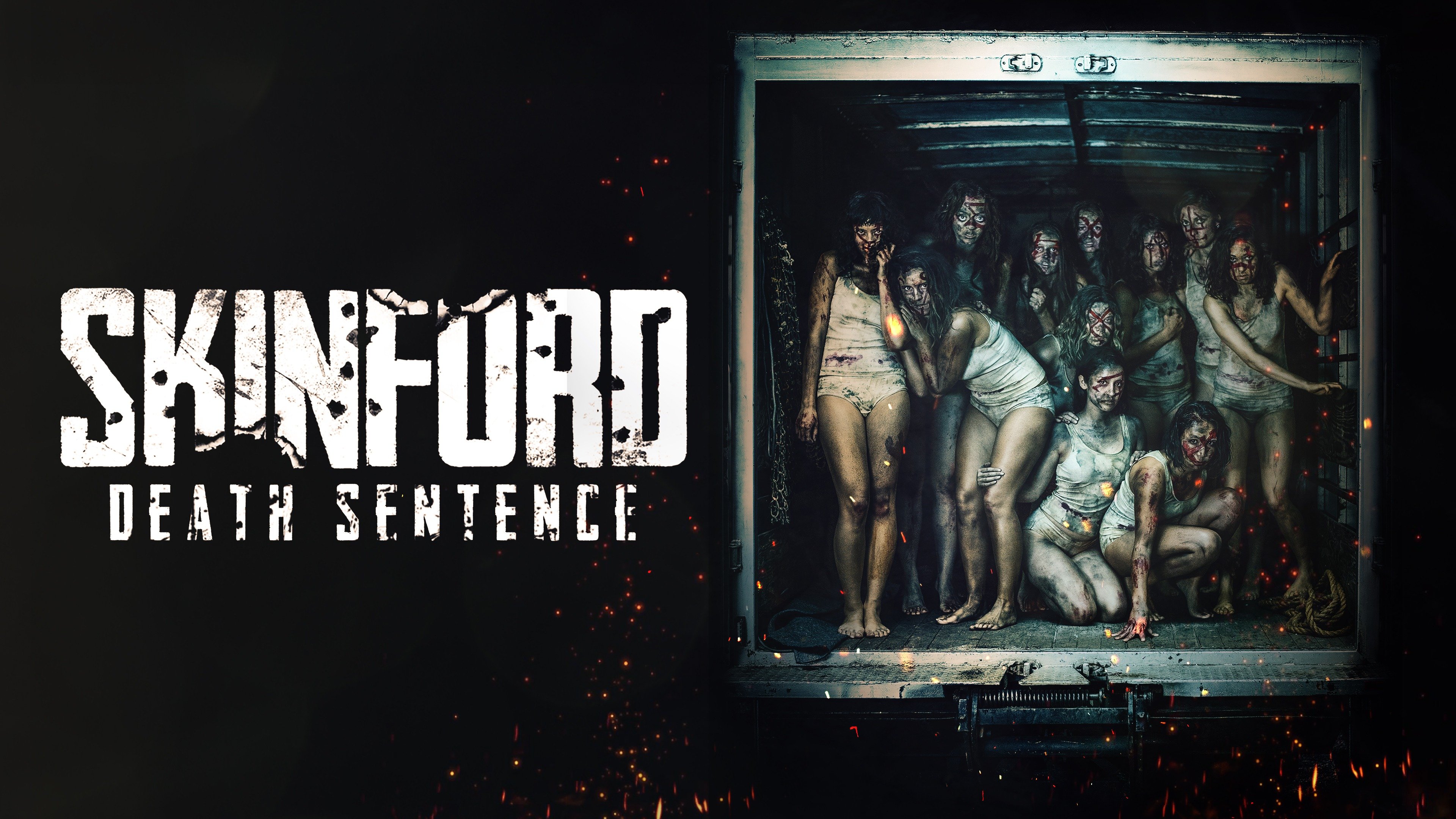 Skinford: Án Tử-Skinford: Death Sentence