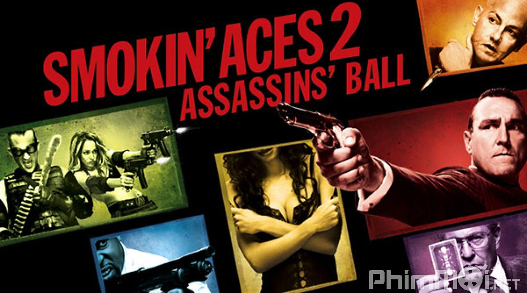 Cuộc Chiến Băng Đảng - Smokin Aces