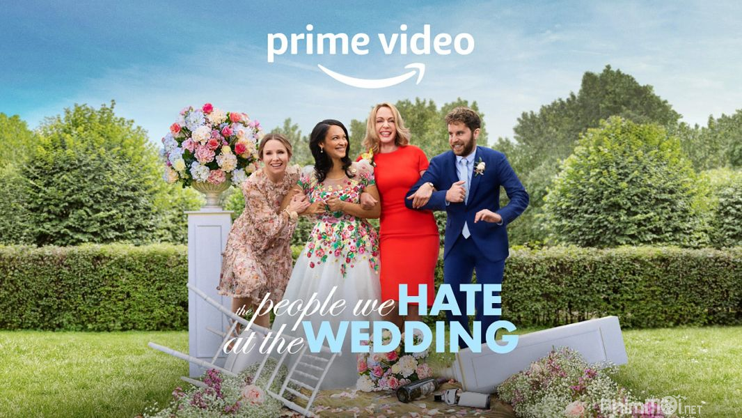 Những Người Chúng Ta Ghét Ở Đám Cưới - The People We Hate at the Wedding