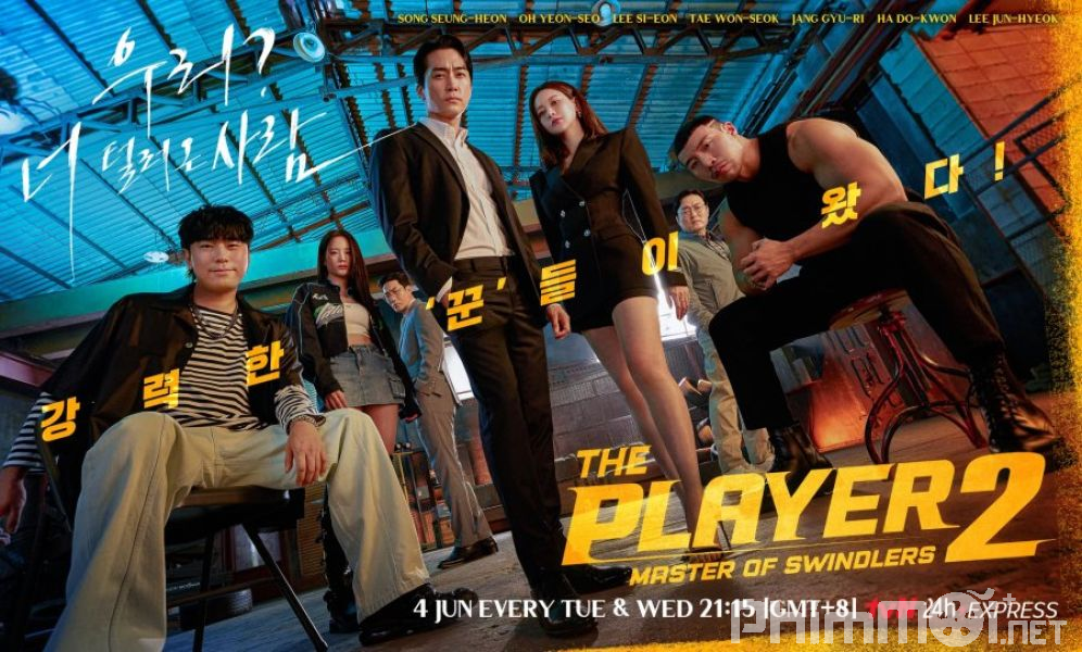 Những Tay Chơi Siêu Đẳng 2: Bậc Thầy Lừa Đảo-The Player 2: Master of Swindlers